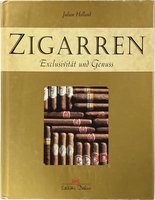 Zigarrenzubehör Medien Literatur CIGARWORLD Holland, Julian: Zigarren. Exclusivität und Genuss (3768812332)