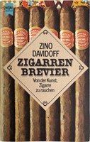 Zigarrenzubehör Medien Literatur CIGARWORLD Davidoff, Zino: Zigarren-Brevier. Von der Kunst Zigarre zu rauchen (3453411579)