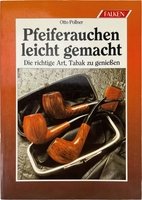 Pfeifenzubehör Medien  CIGARWORLD PIPES Pollner, Otto: Pfeiferauchen leicht gemacht (3806810265)