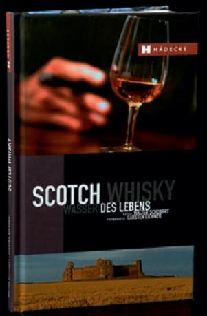Walter Schobert Whisky-Bücher Scotch Whisky - Wasser des Lebens