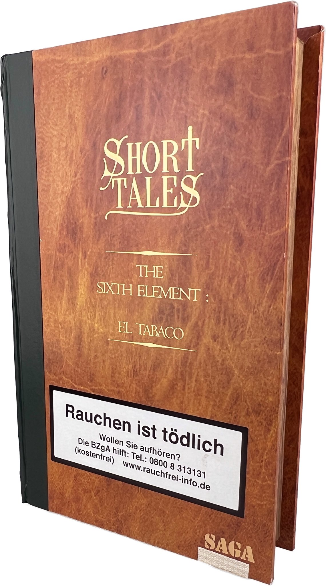 Saga Short Tales Tomo VI - The Sixth Element: El Tabaco Kiste